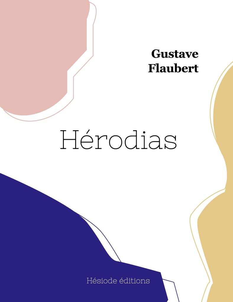 Produktbild: Hérodias | Gustave Flaubert