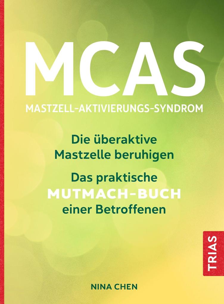 Produktbild: MCAS - Mastzell-Aktivierungs-Syndrom | Nina Chen