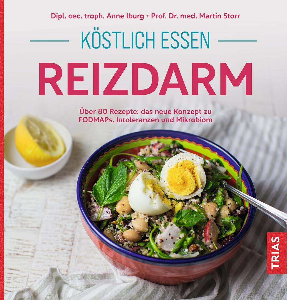 Produktbild: Köstlich essen Reizdarm | Anne Iburg, Martin Storr