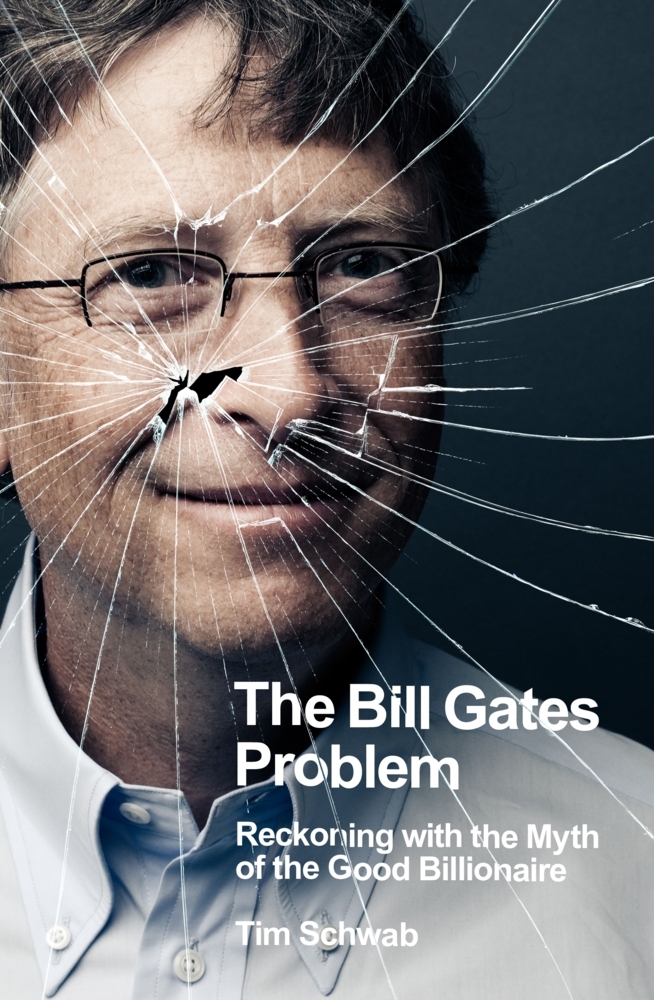 Produktbild: The Bill Gates Problem | Tim Schwab