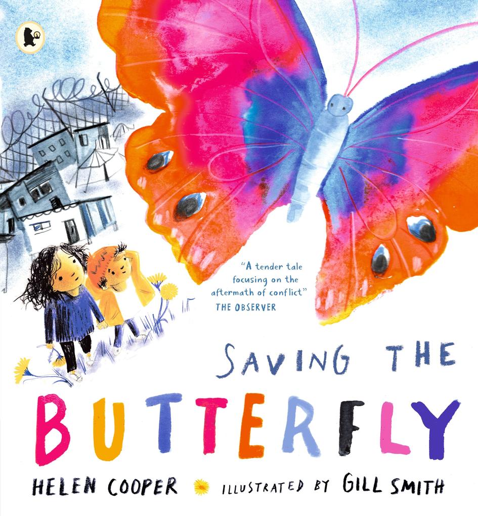 Produktbild: Saving the Butterfly: A story about refugees | Helen Cooper