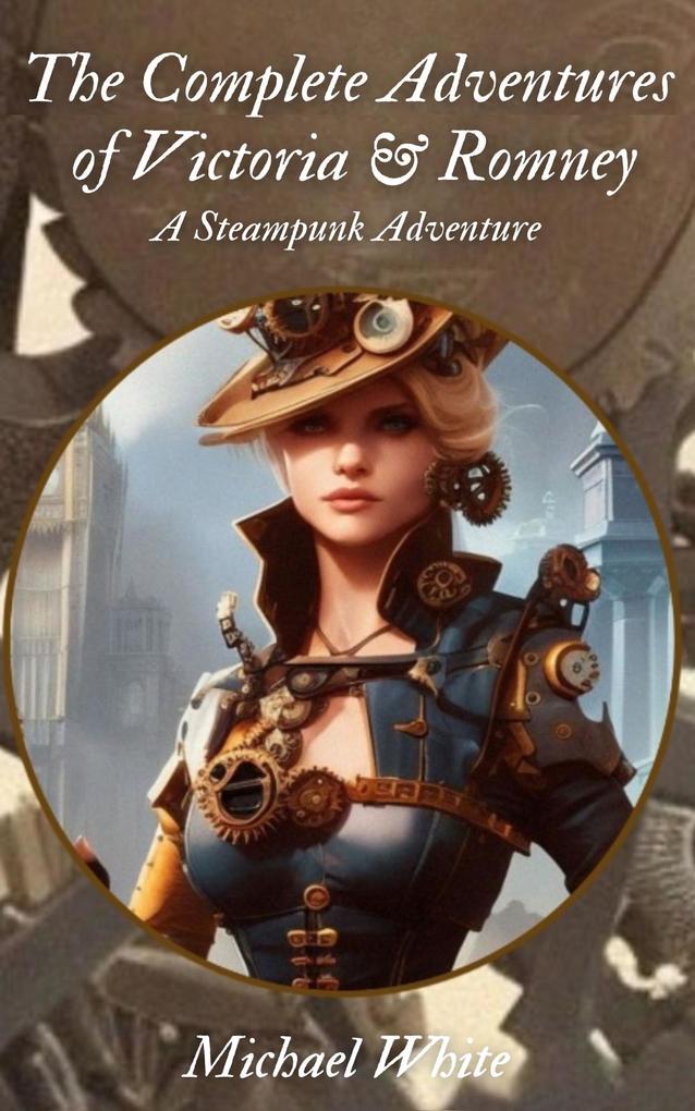 Produktbild: The Complete Adventures of Victoria & Romney | Michael White