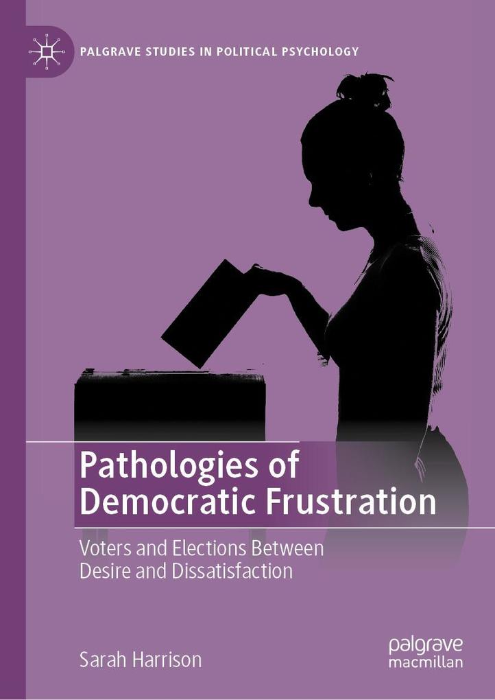 Produktbild: Pathologies of Democratic Frustration | Sarah Harrison