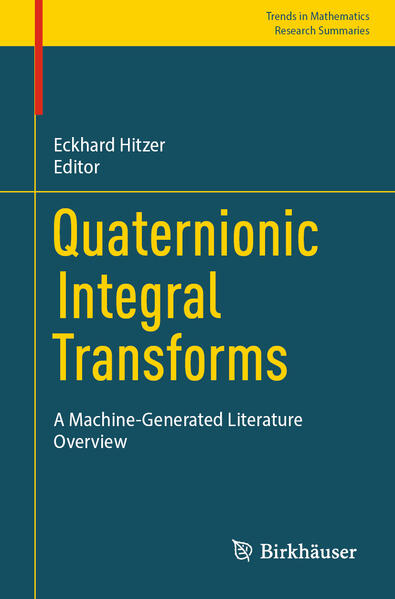 Produktbild: Quaternionic Integral Transforms