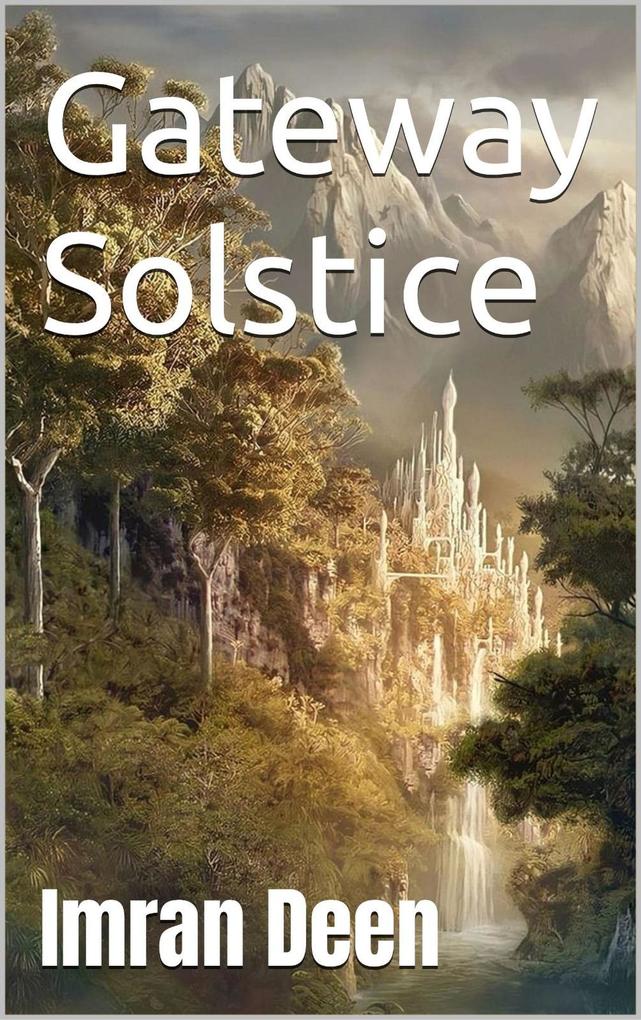 Produktbild: Solstice (Gateway, #1) | Imran Deen