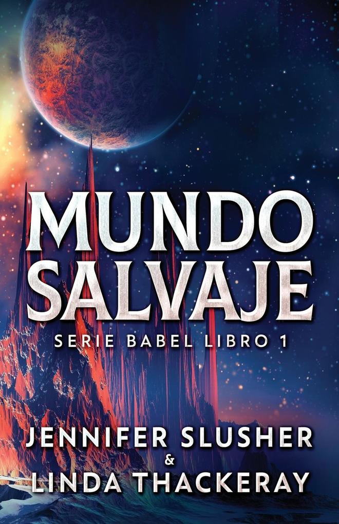 Produktbild: Mundo Salvaje | Jennifer Slusher, Linda Thackeray