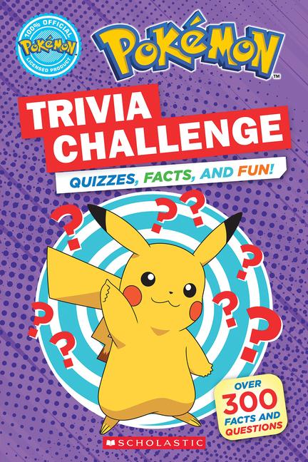 Produktbild: Trivia Challenge: Quizzes, Facts, and Fun! (Pokémon) | Scholastic