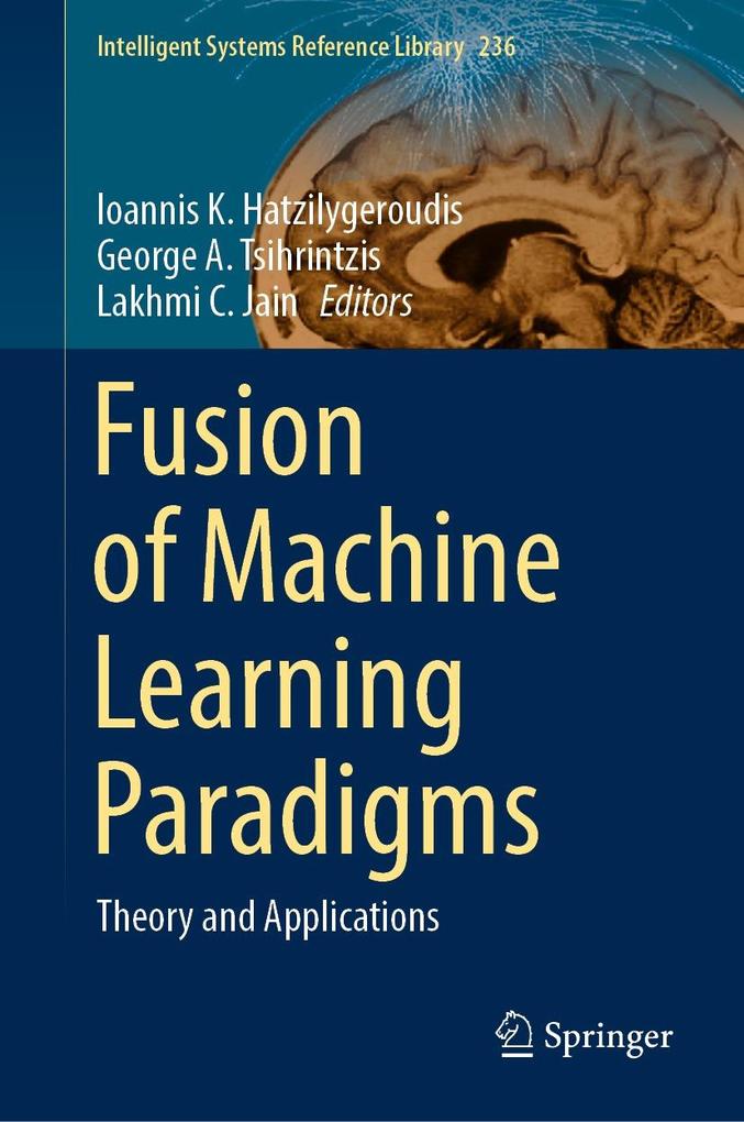 Produktbild: Fusion of Machine Learning Paradigms
