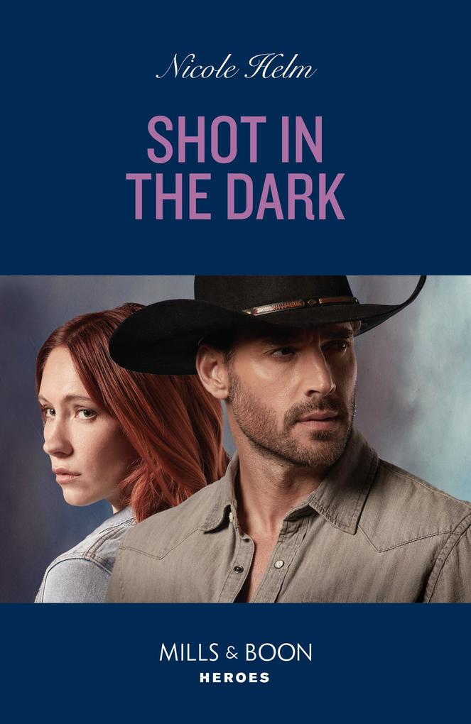 Produktbild: Shot In The Dark | Nicole Helm