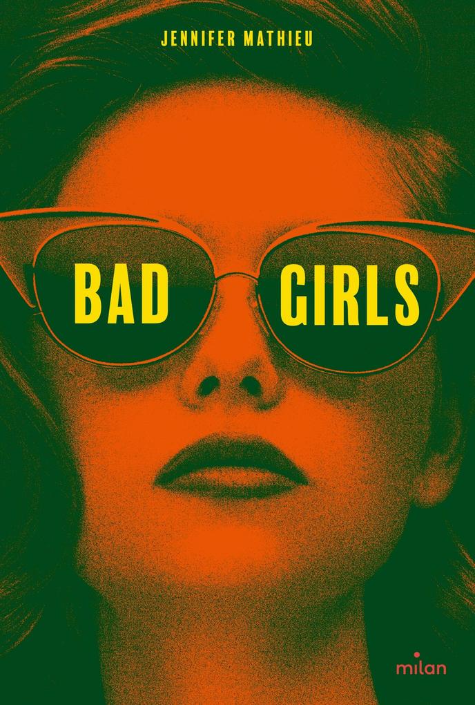Produktbild: Bad girls | Jennifer Mathieu