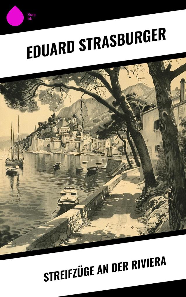 Produktbild: Streifzüge an der Riviera | Eduard Strasburger