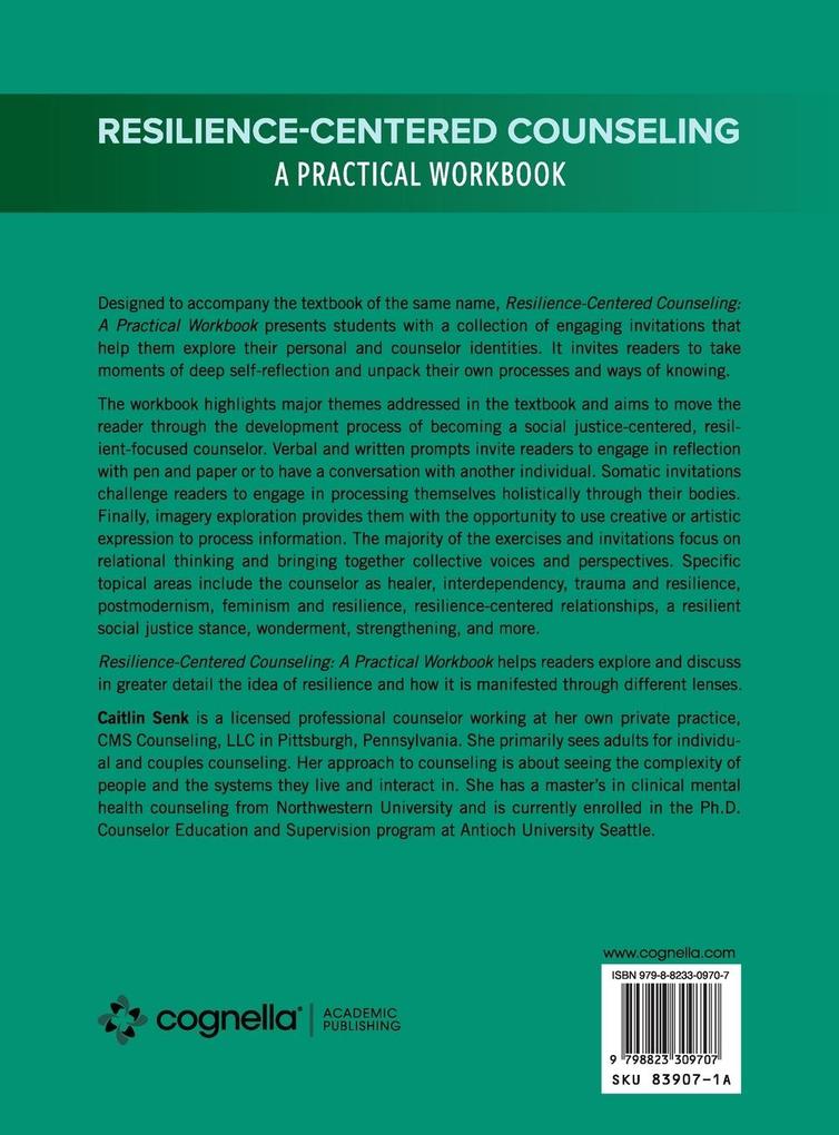 Weitere Ansicht: Resilience-Centered Counseling: A Practical Workbook | Caitlin Senk