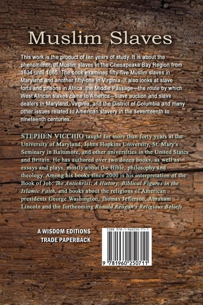 Weitere Ansicht: Muslim Slaves In The Chesapeake 1634 to 1865 | Stephen J. Vicchio