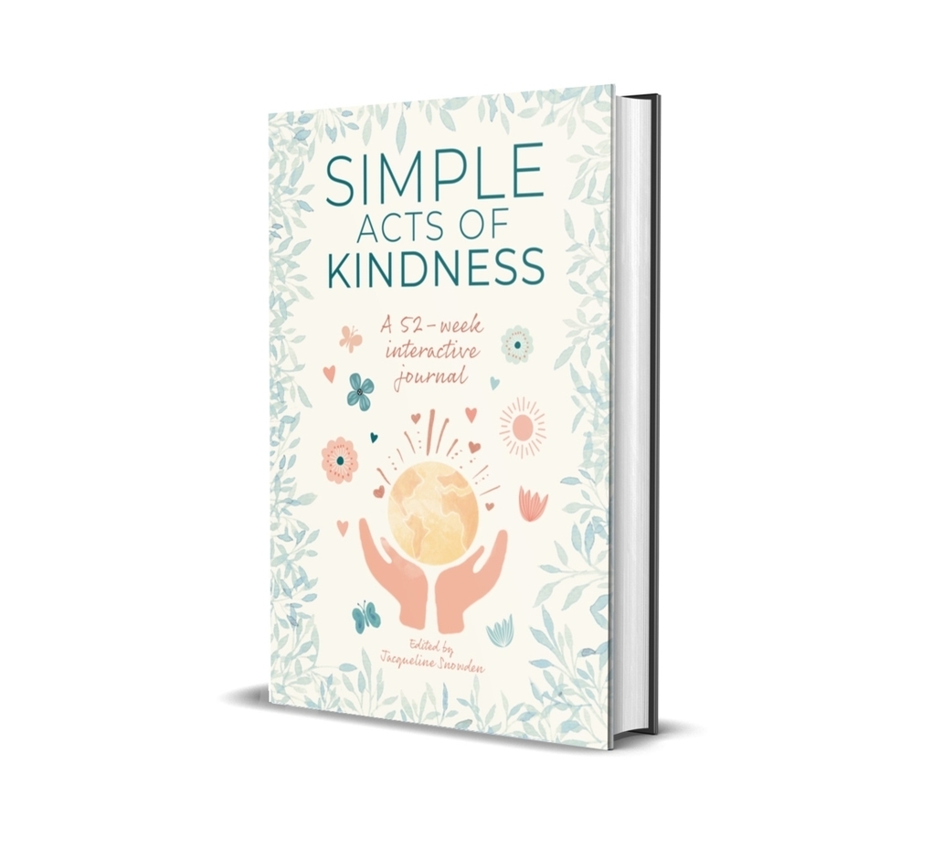 Weitere Ansicht: Simple Acts of Kindness | Jacqueline Snowden