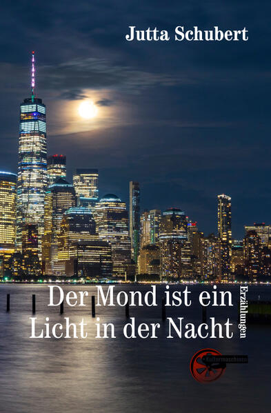 Produktbild: Der Mond ist ein Licht in der Nacht | Jutta Schubert
