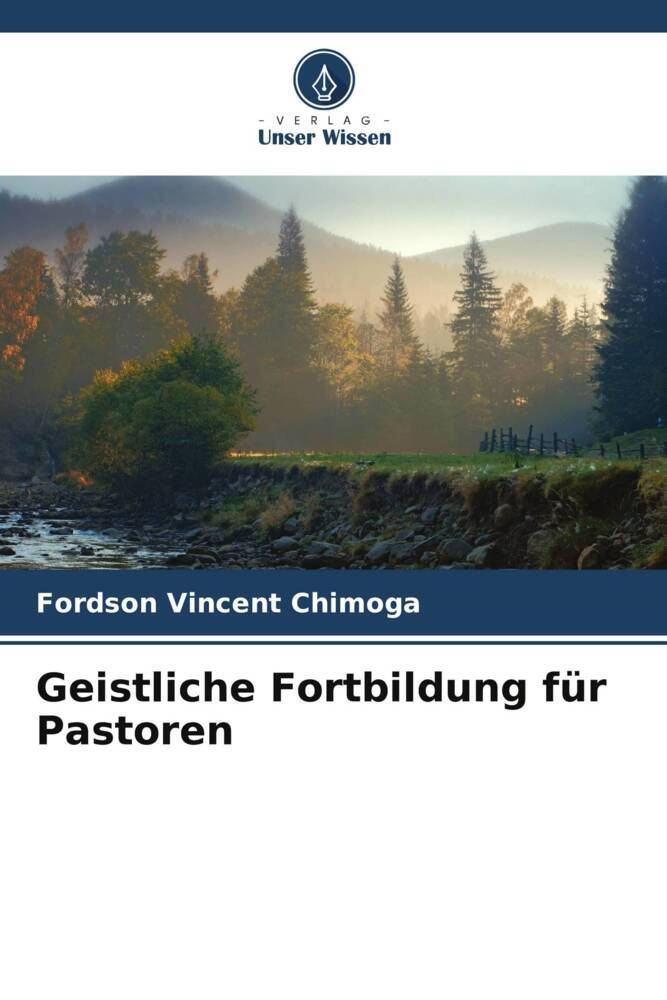 Produktbild: Geistliche Fortbildung für Pastoren | Fordson Vincent Chimoga