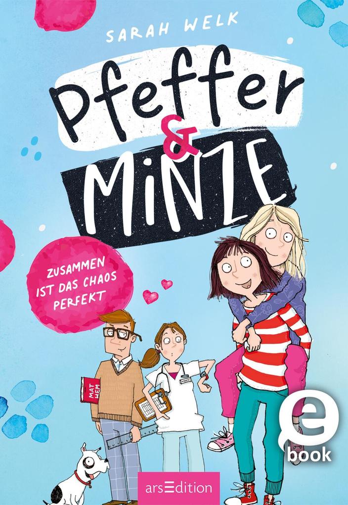 Produktbild: Pfeffer & Minze - Zusammen ist das Chaos perfekt (Pfeffer & Minze 2) | Sarah Welk