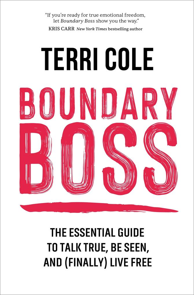 Produktbild: Boundary Boss | Terri Cole Lcsw