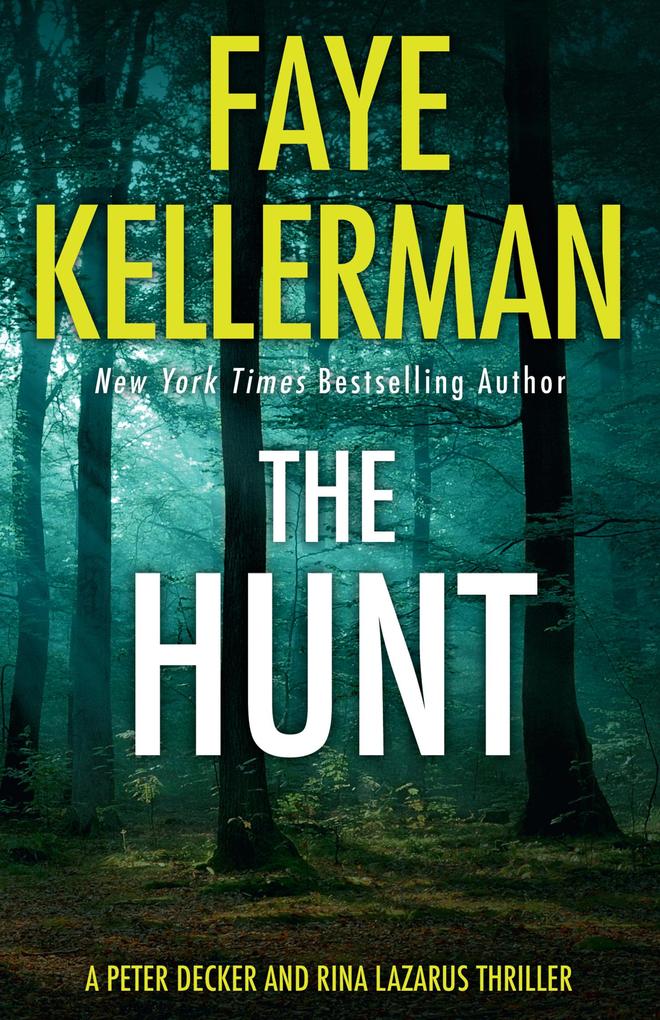 Produktbild: The Hunt | Faye Kellerman