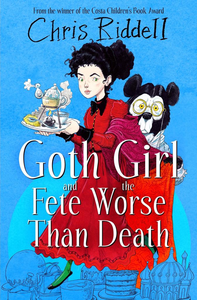 Produktbild: Goth Girl and the Fete Worse Than Death | Chris Riddell