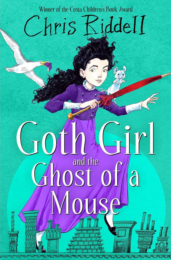 Produktbild: Goth Girl and the Ghost of a Mouse | Chris Riddell