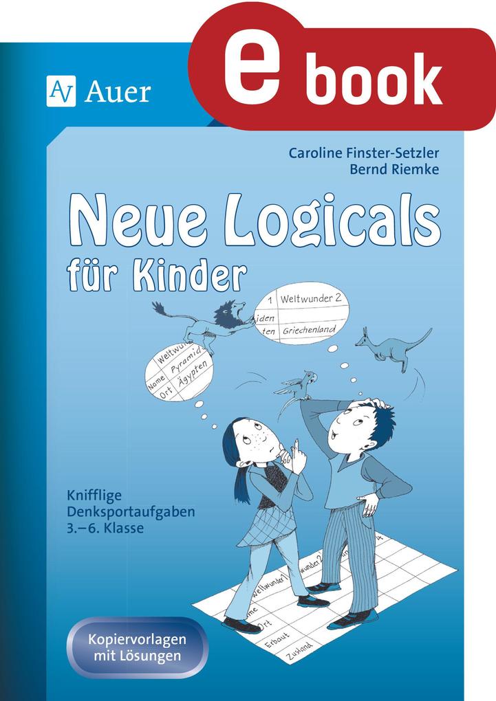 Produktbild: Neue Logicals für Kinder | Caroline Finster-Setzler, Bernd Riemke