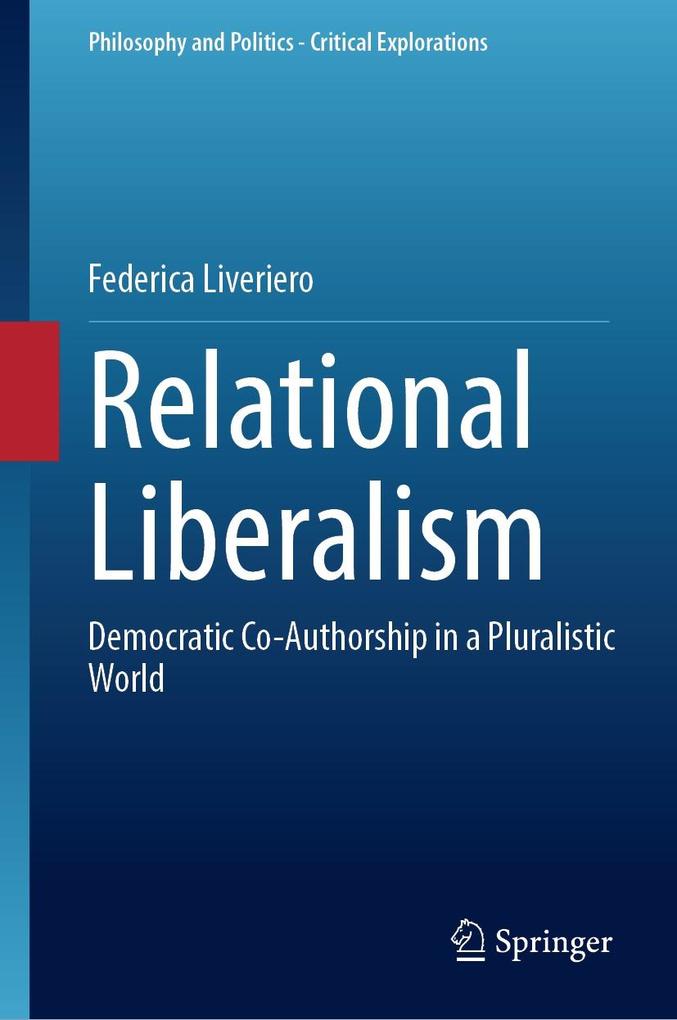 Produktbild: Relational Liberalism | Federica Liveriero