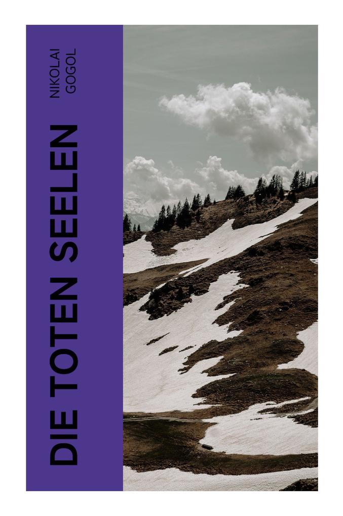 Produktbild: Die toten Seelen | Nikolai Gogol