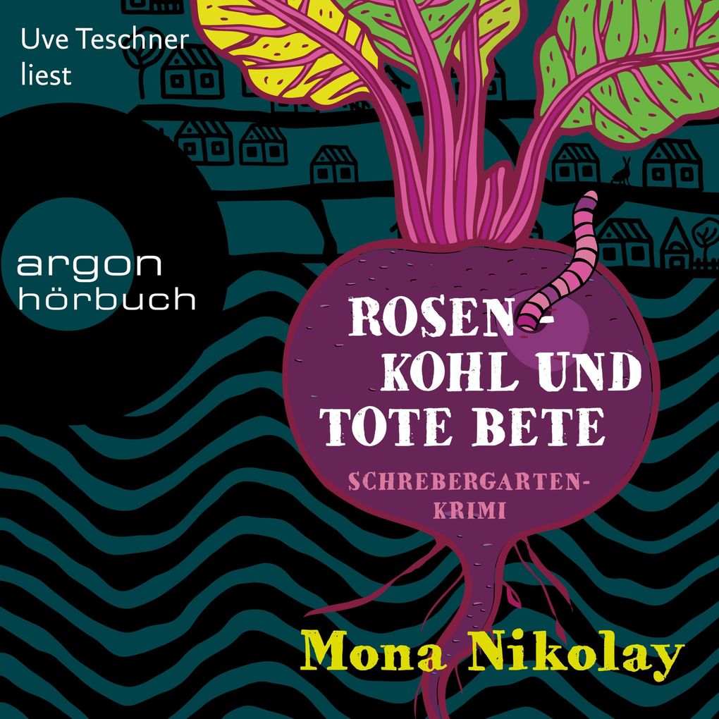 Produktbild: Rosenkohl und tote Bete - Schrebergartenkrimi | Mona Nikolay