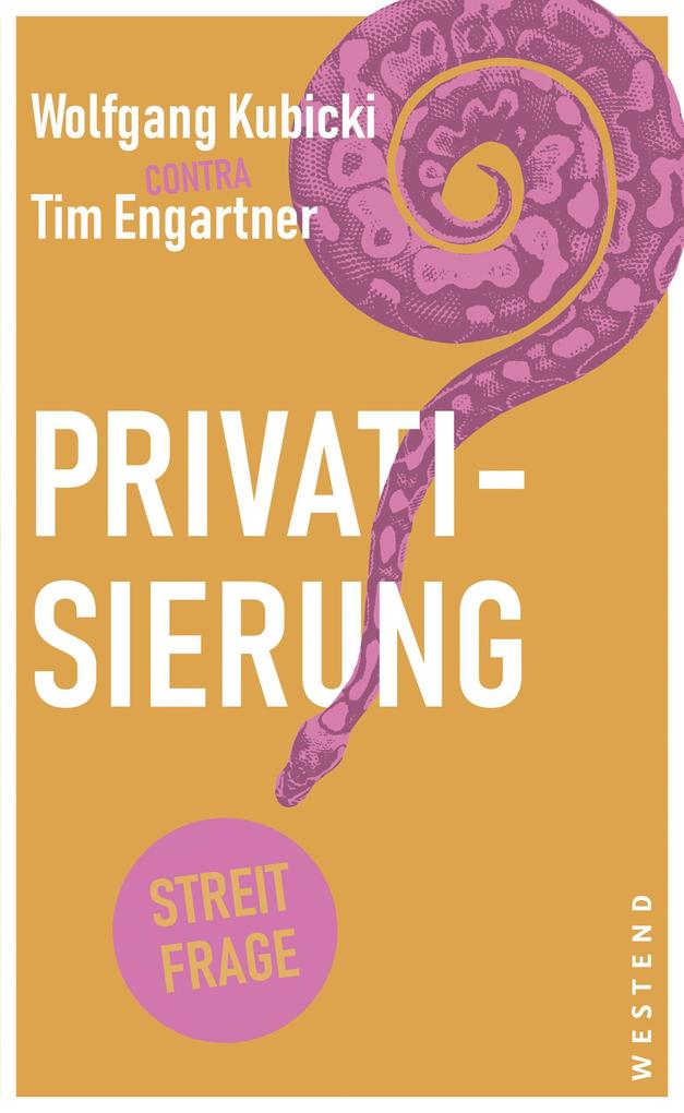 Produktbild: Privatisierung | Wolfgang Kubicki, Tim Engartner