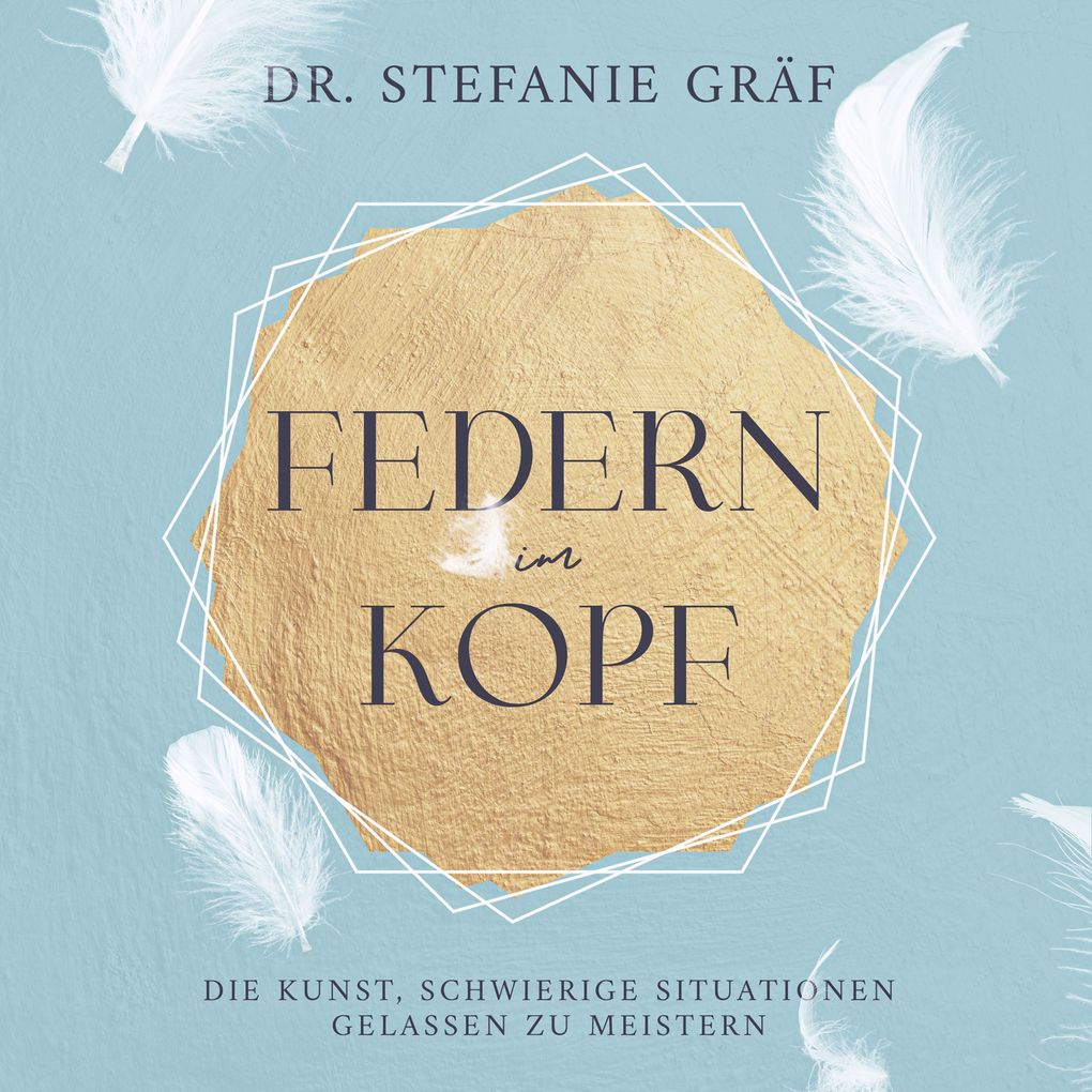 Produktbild: Federn im Kopf | Dr. Stefanie Gräf