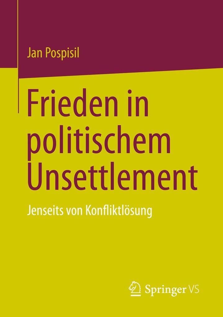 Produktbild: Frieden in politischem Unsettlement | Jan Pospisil