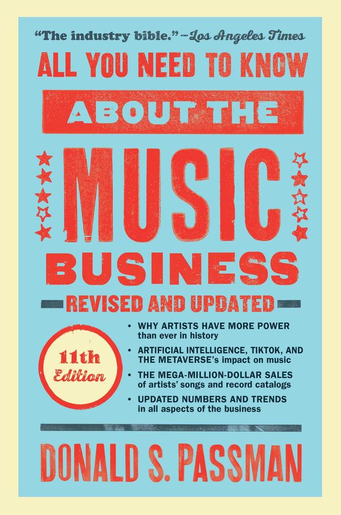Produktbild: All You Need to Know about the Music Business | Donald S Passman
