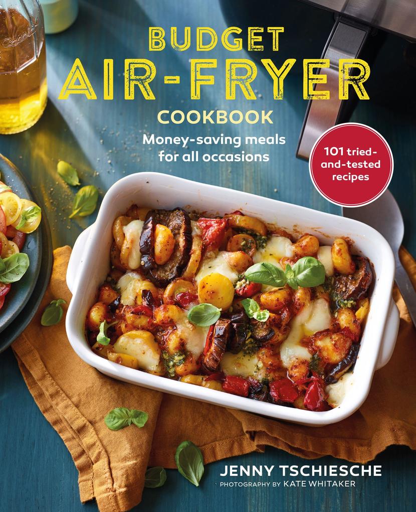 Produktbild: Budget Air-Fryer Cookbook | Jenny Tschiesche