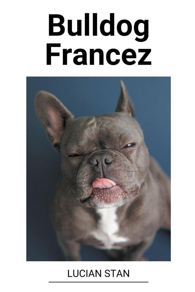 Produktbild: Bulldog Francez | Lucian Stan