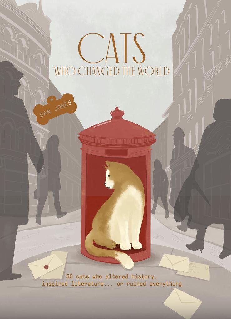 Produktbild: Cats Who Changed the World | Dan Jones