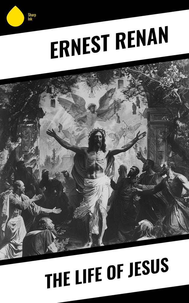 Produktbild: The Life of Jesus | Ernest Renan