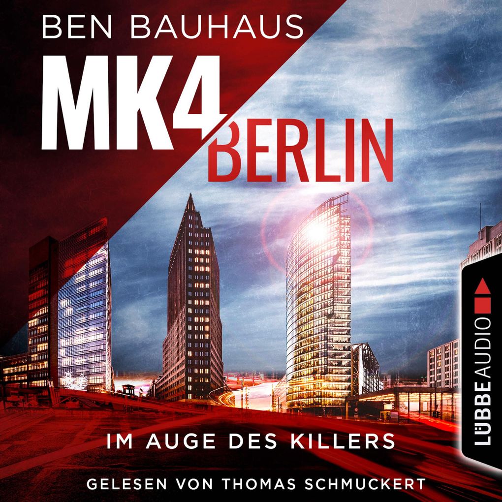 Produktbild: MK4 Berlin - Im Auge des Killers | Ben Bauhaus