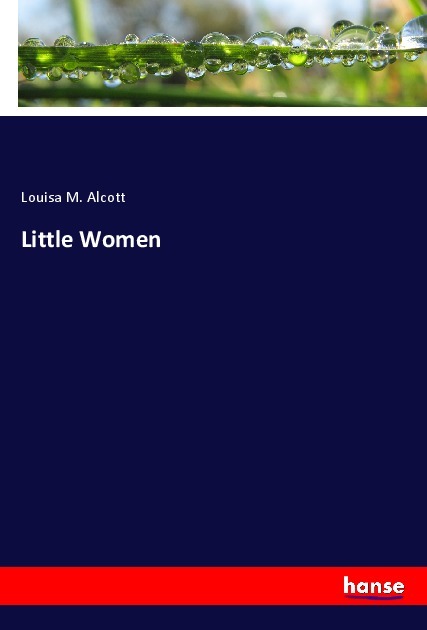 Produktbild: Little Women | Louisa M. Alcott