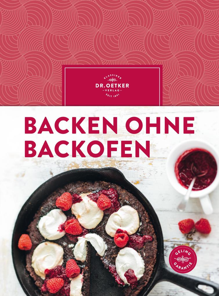 Produktbild: Backen ohne Backofen | Oetker Verlag, Oetker