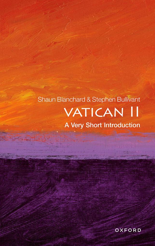 Produktbild: Vatican II | Shaun Blanchard, Stephen Bullivant