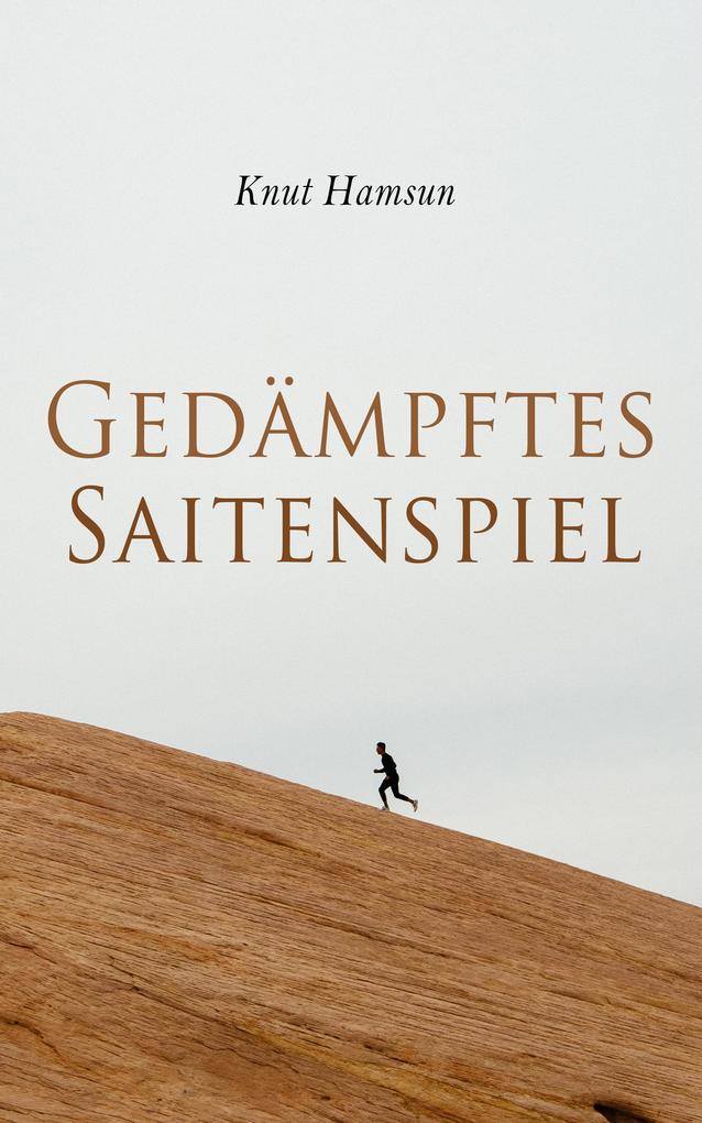 Produktbild: Gedämpftes Saitenspiel | Knut Hamsun