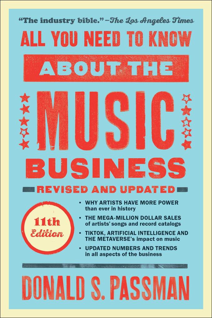 Weitere Ansicht: All You Need to Know about the Music Business | Donald S Passman
