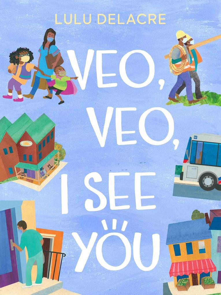 Weitere Ansicht: Veo, Veo, I See You | Lulu Delacre
