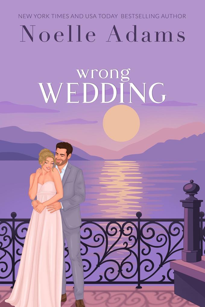 Produktbild: Wrong Wedding | Noelle Adams