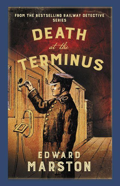 Produktbild: Death at the Terminus | Edward Marston