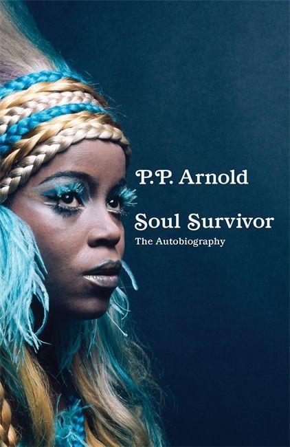 Produktbild: Soul Survivor | P P Arnold