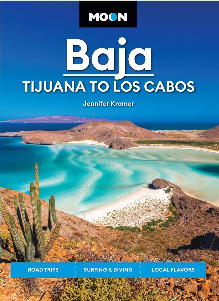 Produktbild: Moon Baja: Tijuana to Los Cabos | Jennifer Kramer