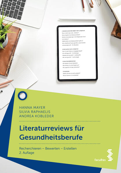 Produktbild: Literaturreviews für Gesundheitsberufe | Hanna Mayer, Silvia Raphaelis, Andrea Kobleder