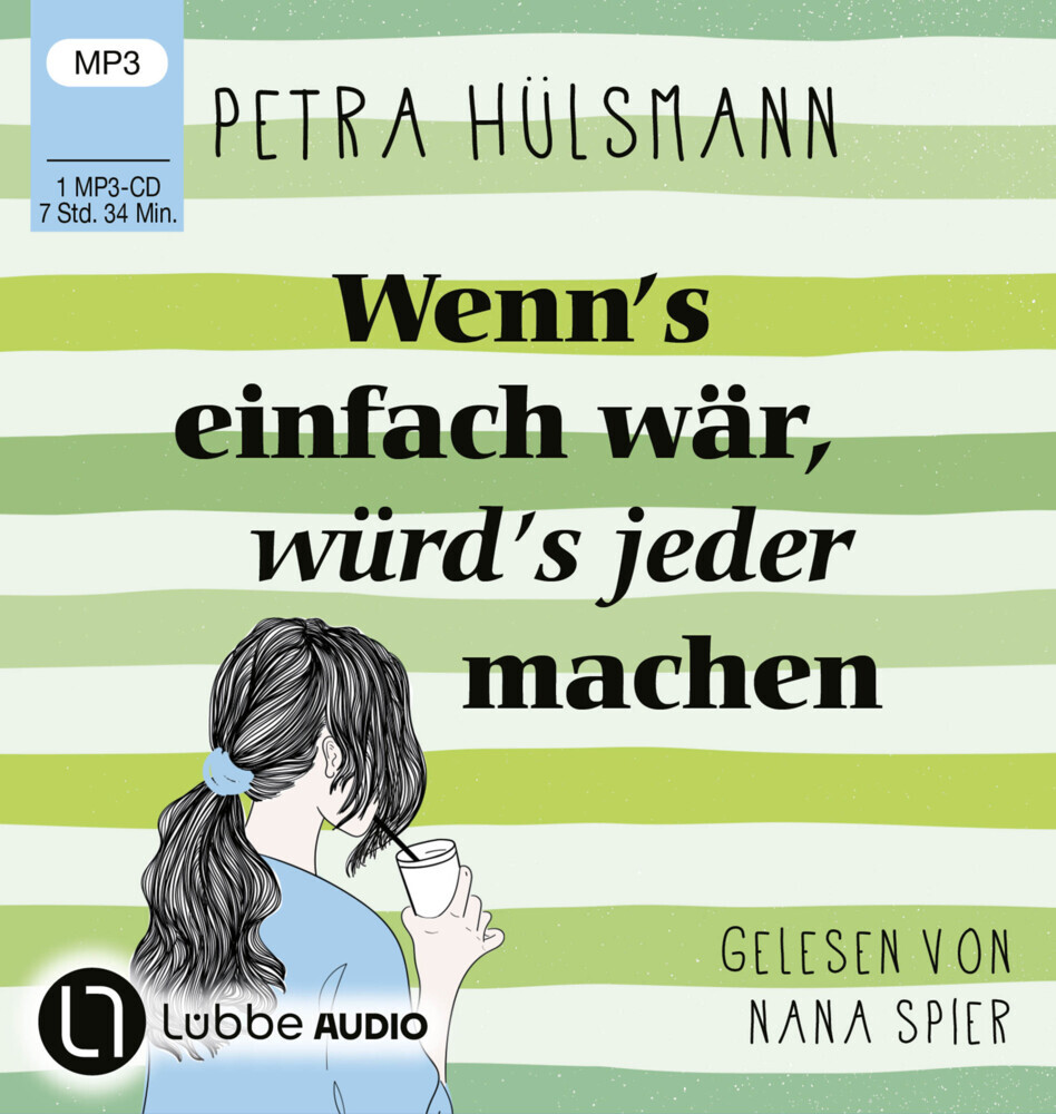 Produktbild: Wenn's einfach wär, würd's jeder machen, 1 Audio-CD, 1 MP3 | Petra Hülsmann